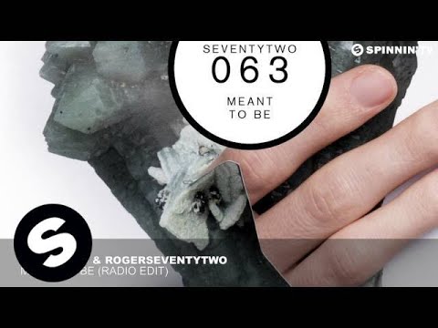 Mike Mago & Rogerseventytwo - Meant To Be (Radio Edit)