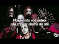 Slipknot VERMILION Com Legenda Em PORTUGUÊS