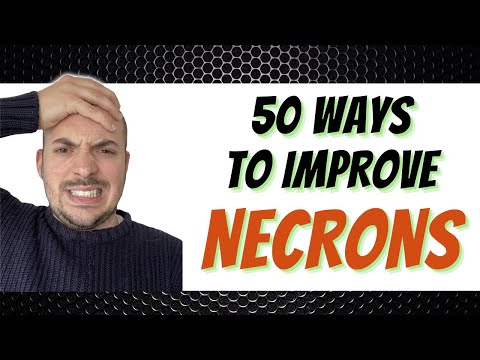 50 Ways To Improve The Necron Codex - 9th Edition Codex - Warhammer 40k