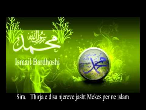 Sira.    Thirja e disa njereve jasht Mekes per ne islam -  Ismail Bardhoshi