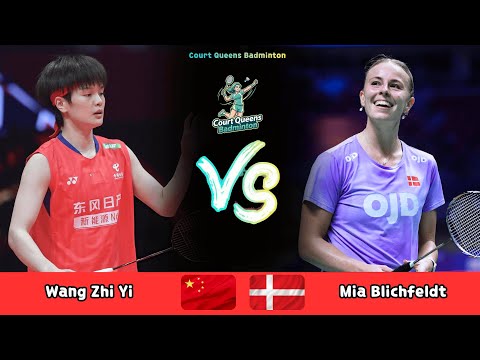 Women's Singles | Wang Zhi Yi (CHN) vs Mia Blichfeldt (DEN) | Badminton 2026