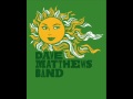 Dave Matthews Band- Ants Marching [lyrics] 