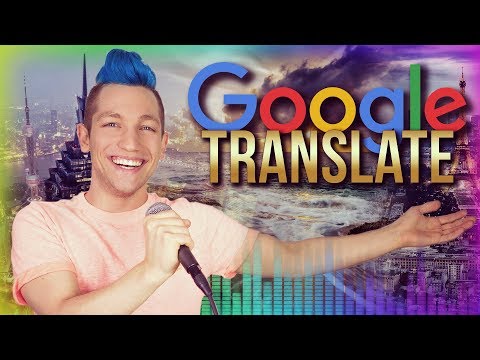 SONGS mit Google Translate - SPECIAL