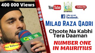 Milad Raza Qadri India Tours 2018 Choote Na Kabhi Tera Daaman   - Official Video - No1 Worldwide