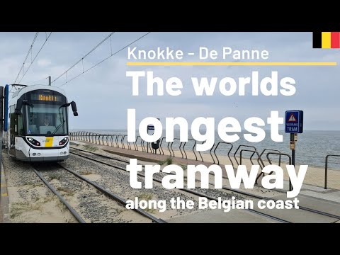 The longest tramway in the world. Along the Belgian coast from Knokke to De Panne (Coastal tram)