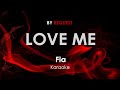 Love Me - Fia karaoke