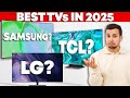 The Best TVs To Buy In 2025 OLED QLED And Mini LED