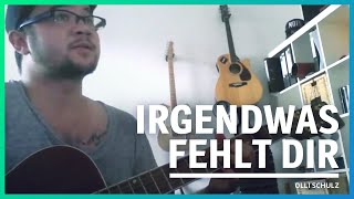 25/365: Olli Schulz - Irgendwas fehlt dir (Cover)
