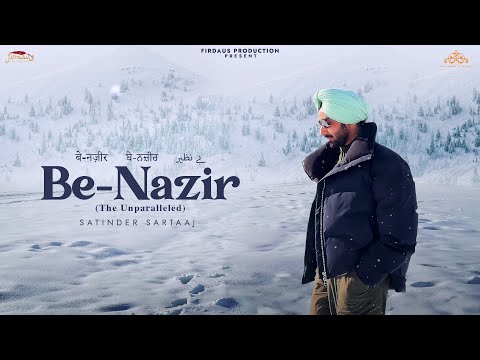 Benazir Lyrics – Satinder Sartaaj