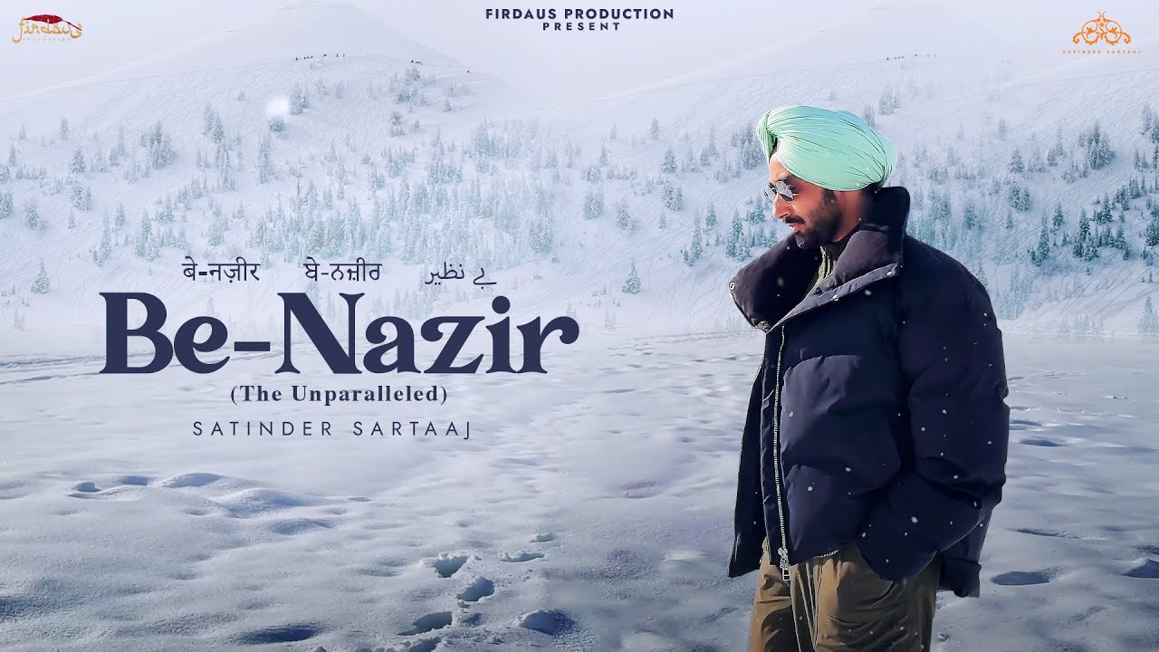 Benazir Lyrics | Satinder Sartaaj