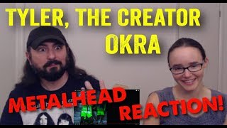 OKRA - Tyler, The Creator (REACTION! by metalheads)