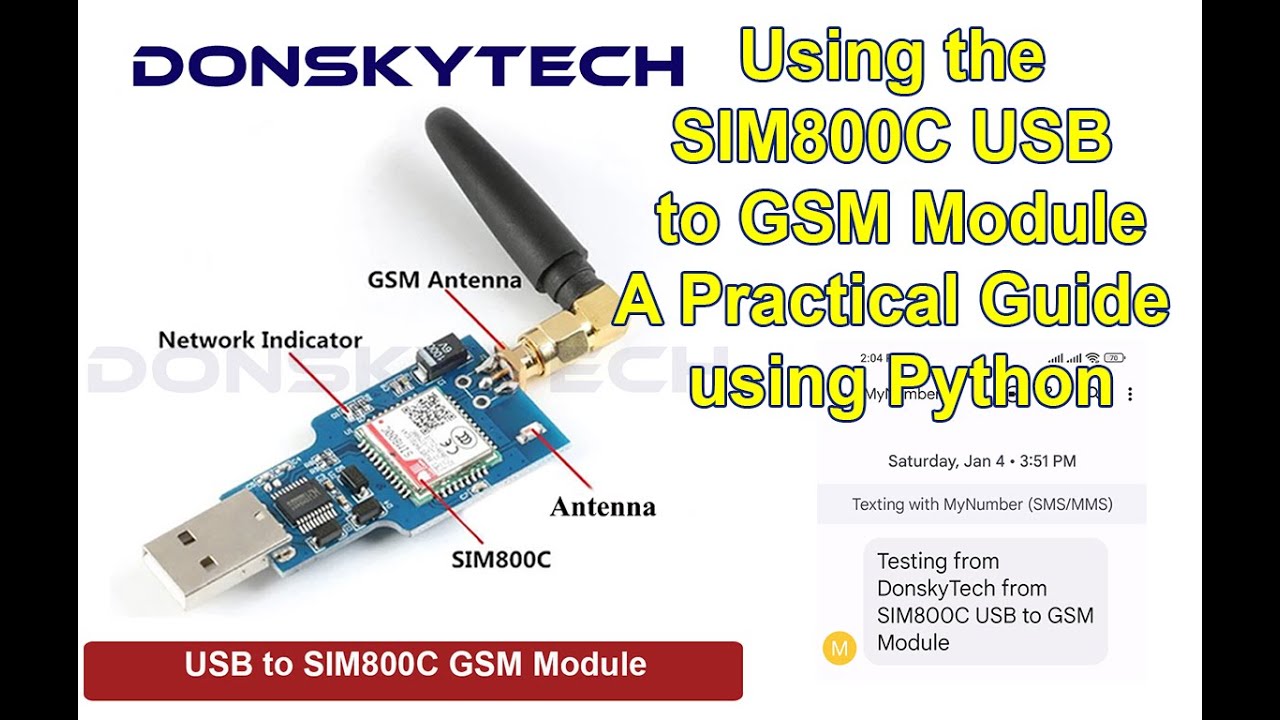 Using the SIM800C USB to GSM GPRS Module — A Practical Guide using Python