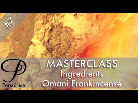 Perfume Masterclass episódio 7 - Ingredientes - Incenso de Omã e o renascimento de Wadi Dawkah