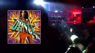 Threesome - Outta sight (Radio Mix)