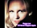 Peggy Lee - It'll Never Happen Again