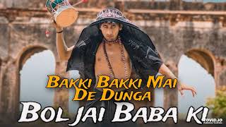Download lagu Bakki Bakki Me De Dunga Bol Jai Baba Ki DJ Song Tufani Dak Kawad mp3