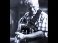 Doc Watson- Down In The Valley To Pray