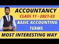 Basic Accounting Terms | Accounts | Class 11