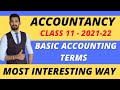 Basic Accounting Terms Accounts Class 11