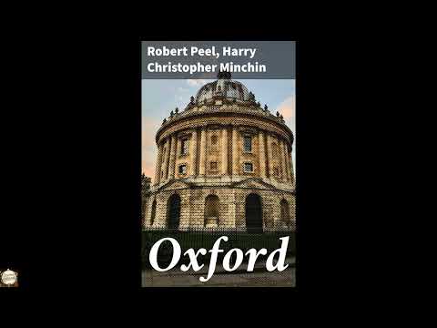 Oxford by Robert Peel and Harry Christopher Minchin — free full audiobook