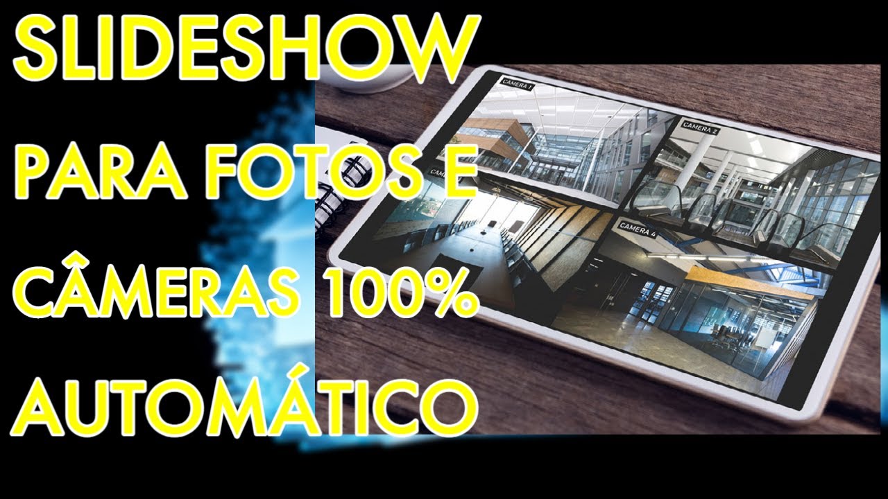 Como montar uma página de SlideShow (Fotos/Câmeras) 100% automático com ...