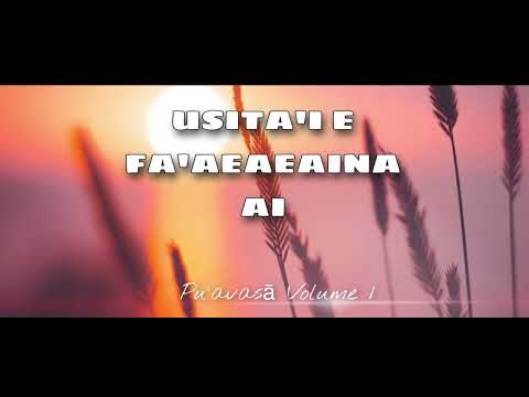 Pu’avasā Volume 1 - Usita'i E Fa'aeaeaina Ai