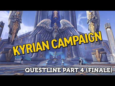 Kyrian Campaign Questline Part 4 (Finale)