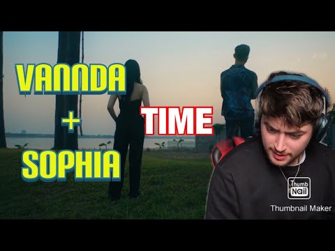Sophia Kao - Time ft. VANNDA 🇰🇭 (Official Music Video) [REACTION]