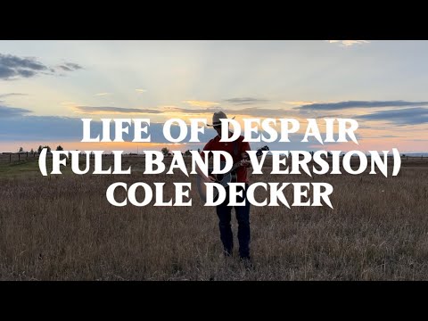 Cole Decker - Life Of Despair - Misc Originals