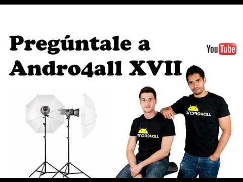 Pregúntale a Andro4all XVII