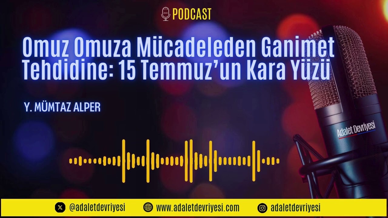 Omuz Omuza Mücadeleden Ganimet Tehdidine: 15 Temmuz’un Kara Yüzü
