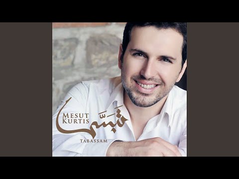 Download Mesut Kurtis - Tabassam (Smile) MP3
