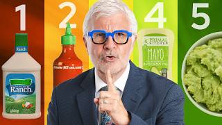 Doctor Ranks Every Condiment & Sauce by Nutrition!