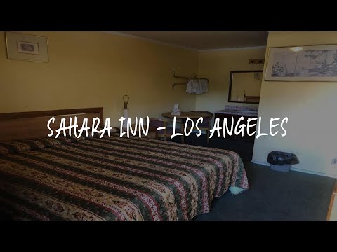 Sahara Inn - Los Angeles Review - Los Angeles , United States of America