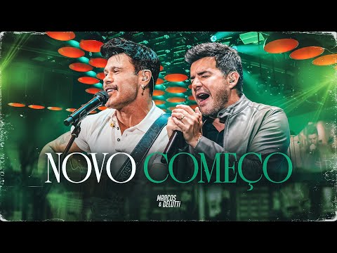 Marcos & Belutti - Novo Começo (Energia)