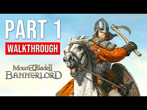 mount & blade 2 прохождение