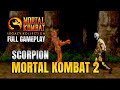 Mortal Kombat Legacy Kollection SEGA 32X VERSION SCORPION MORTAL KOMBAT 2 Full Gameplay