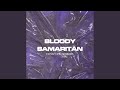 Bloody Samaritan (Edson Prod Remix)