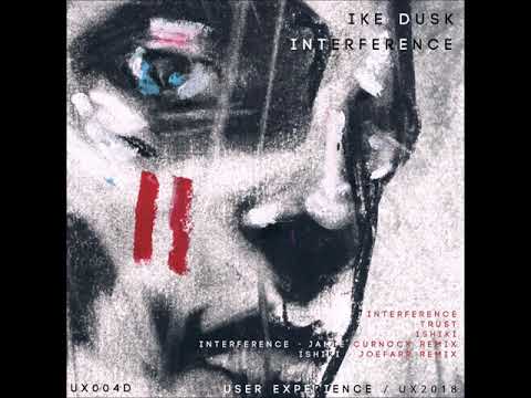 Ike Dusk - Trust [UX004D]