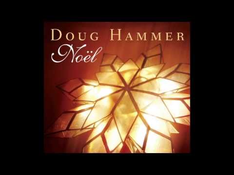 Doug Hammer - Carol Of The Bells