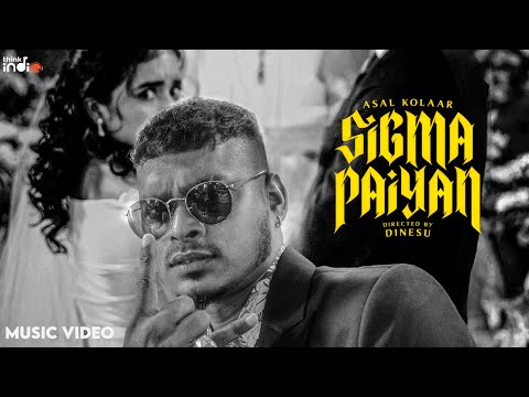 Sigma Paiyan Lyrics – Asal Kolaar