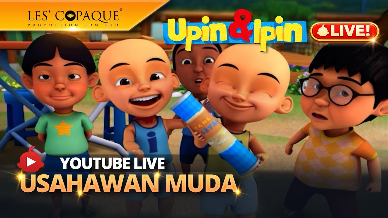 [LIVE] Upin & Ipin - Usahawan Muda