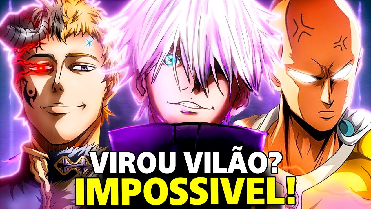10 PERSONAGENS QUE SE VIRASSEM VILÕES SERIAM IMPOSSÍVEIS DE SEREM DERROTADOS EM ANIMES Pt 3