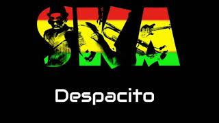 Download lagu Despacito Versi SKA Reggae mp3 Download lagu Despacito Versi SKA Reggae mp3