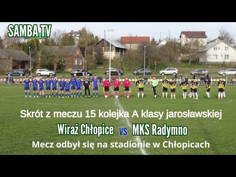 Wiraż Chłopice 3 3 MKS Radymno 29.03.2025 skrót meczu - A Klasa jarosławska