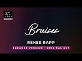 Bruises - Reneé Rapp (Original Key Karaoke) - Piano Instrumental Cover with Lyrics