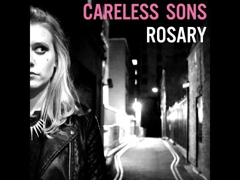 Careless Sons - Rosary