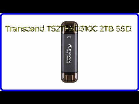 REVIEW (2025): Transcend TS2TESD310C 2TB SSD. First Look.