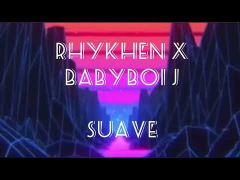 Suave - rhykhen x Babyboi J (prod. by Moody)