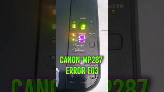 Canon MP287 Error E03 #service #tutorial #printer #videotutorial